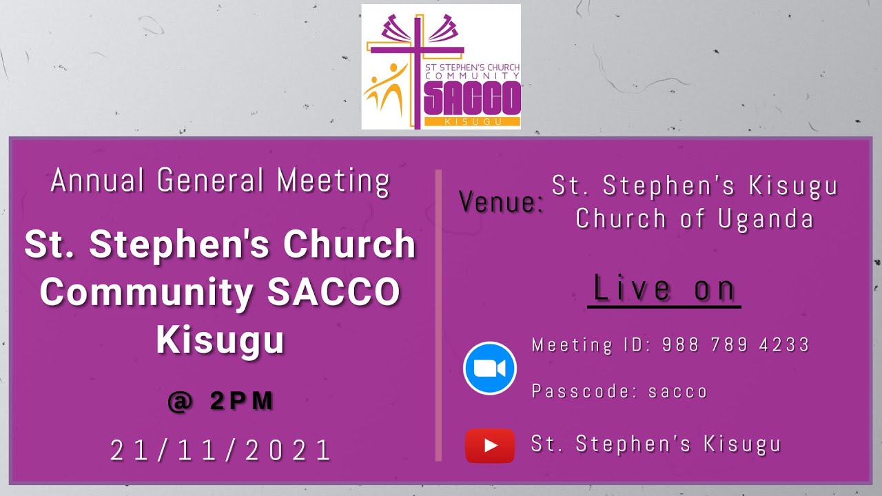 st-stephen-s-kisugu-sacco-c-o-u-general-meeting-youtube