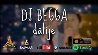 DJ BEGGA - DÄLIJE (official video)  | Премьера клипа