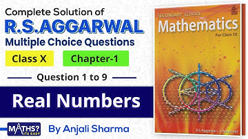 Cl 10 | Ch 1 | Real Numbers | MCQ: 1 to 9 | RS Aggarwal | Ep 1 | Maths Its Easy