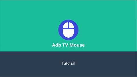 Android TV ADB Mouse - configuration tutorial