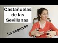 Repaso de las castauelas de la 2 sevillana  castanets 