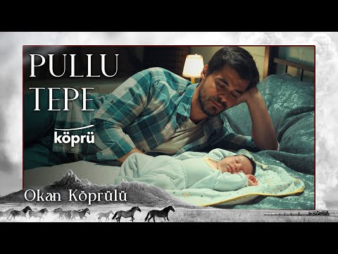 Okan Köprülü - Pullu Tepe [Gönül Dağı Dizi Müzikleri ⛰ ©️2023 Köprü ]