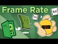 Frame Rate - How Does Frame Rate Affect Gameplay? - Extra Credits