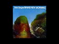 Bob Seger - Brand New Morning [1971] - Full Album の動画、YouTube動画。