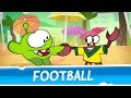 Om nom stories around the world  football