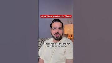Grief After Narcissistic Abuse #narcissist