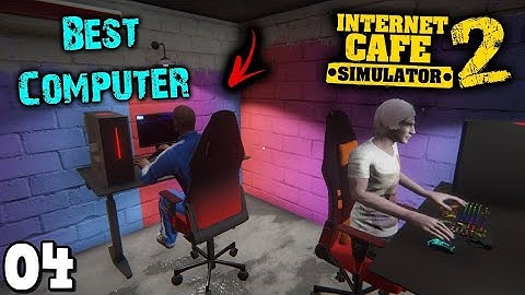 Internet Cafe Simulator 2 Like Game For Android | Download & Gameplay | Game Simulator