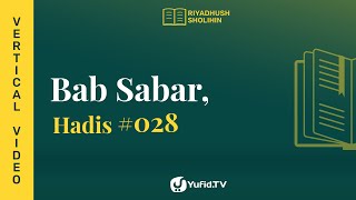 Kitab Riyadhus Shalihin Bab 3 Hadits 28 - Menjelang Wafatnya Rasulullah - Yufid TV