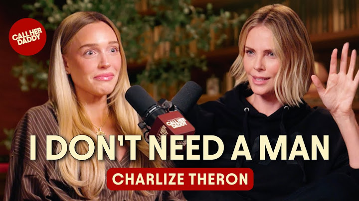 Charlize Theron: I Don’t Need a Man (Full Episode)