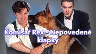 Komisař Rex - Nepovedené klapky