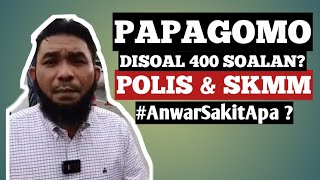 Soalan dan Cabaran Terbuka Sir Azri Papagomo #AnwarSakitApa ?