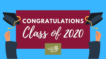 Congratulations, Class of 2020 from the City of Santa Rosa