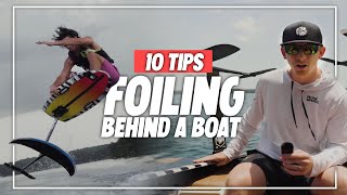 10 Tips to Learn Foiling Behind A Boat | Beginner Guide
