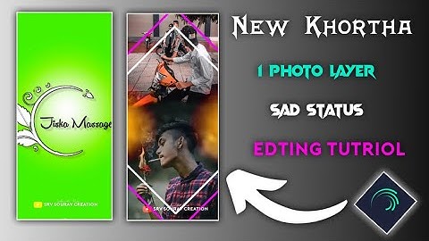 1 Photo Layer Khortha Song Video Editing Alight Motion | Khortha 1 Photo Layer Video Editing