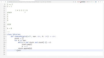 Remove K Digits - Day 13/31 Leetcode May Challenge