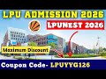 Lpu Nest coupon code 2026 | lpunest discount code | lpunest referral code | lpunest promo code 2026