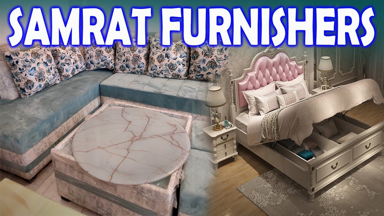 BEST FURNITURE SHOP IN GURGAON SAMRAT FURNISHERS JACOBPURA SADAR
