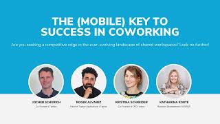 The (Mobile) Key to Success in Coworking