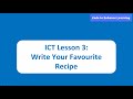 Lesson 3 : Write Your favorite Recipe