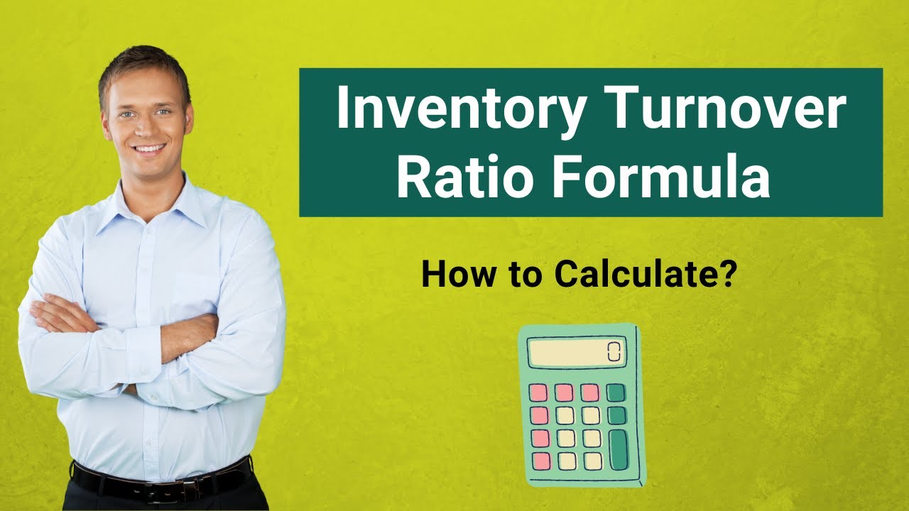 Inventory Turnover Ratio Formula | Calculation | Excel