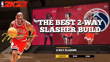 *NEW* NBA 2K23 THE BEST 2-WAY SLASHER BUILD ON THE GAME - 99 DRIVING DUNK & 99 STEAL!