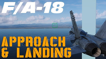 DCS : F/A-18 : Approach & Landing Training Mission
