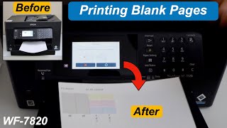 Epson WF 7820 Printing Blank Pages - Fix In 2 Easy Steps !