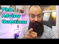 Essential questions for a potential PhD advisor | Detect the lies!