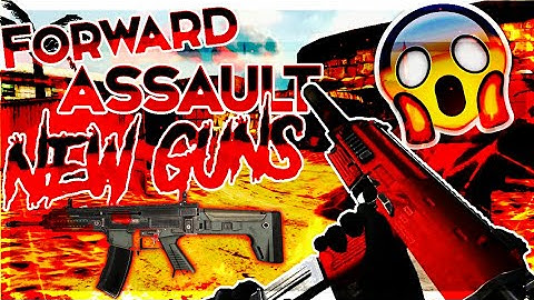 Foward Assault Update 2017: CX-70 and New SNIPER And bot practice