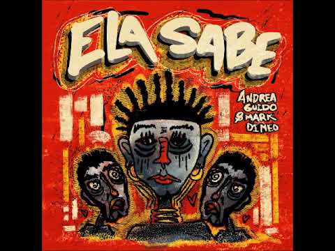 Andrea Guido \u0026 Mark Di Meo - Ela Sabe (Extended Mix) [DROP LOW RECORDS]