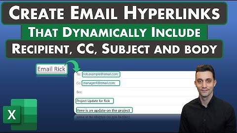 Excel Tips - Create Email Hyperlinks that Dynamically Include Recipient, CC Line, Subject and Body