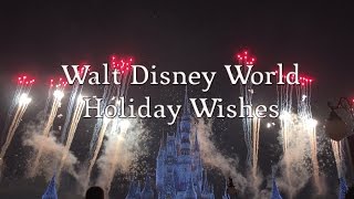 Wdw - Holiday Wishes - Full Magic Kingdom Christmas Fireworks Show