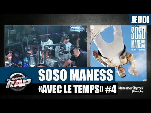Youtube: Planète Rap – Soso Maness « Avec le temps » Sonny Blvck, Chaibotch, Mortadon, Longo V2K… #Jeudi
