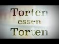 Torten essen torten