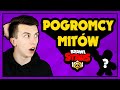 ⭐️ POGROMCY MITÓW w BRAWL STARS #8 ◉_◉ ⭐️