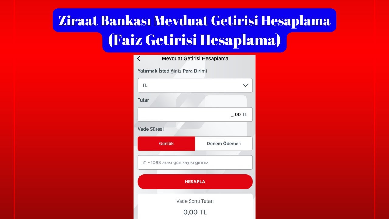 Ziraat Mobil'den Faiz Getirisi Hesaplama - Mevduat Faizi Hesaplama