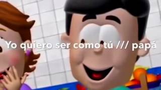 Video voorbeeld van "'Como Papá'  Yo Quiero Ser Como Tu BIPER Y SUS AMIGOS VIP1"