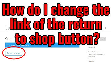 How do I change the link of the return to shop button