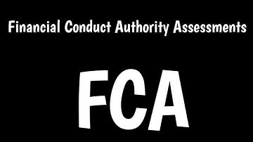 Financial Conduct Authority Assessments | FCA Assessment |