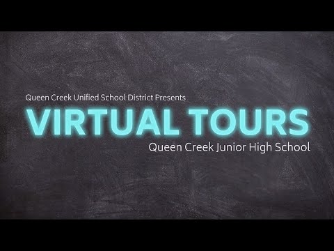 VIRTUAL TOUR: Queen Creek Junior High School