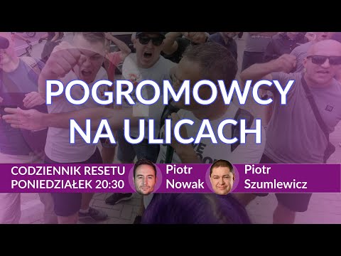                     Codziennik Resetu - Piotr Nowak i Piotr Szumlewicz
                              