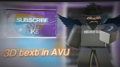 How To Use The 3D text in AVU!! (tutorial)