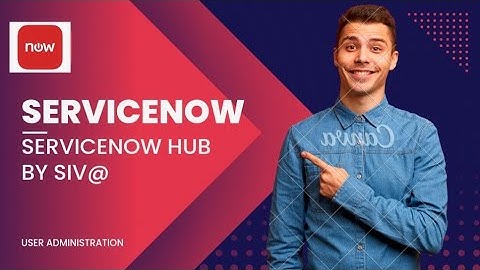 Servicenow Administration Part-1|users.,groups, roles