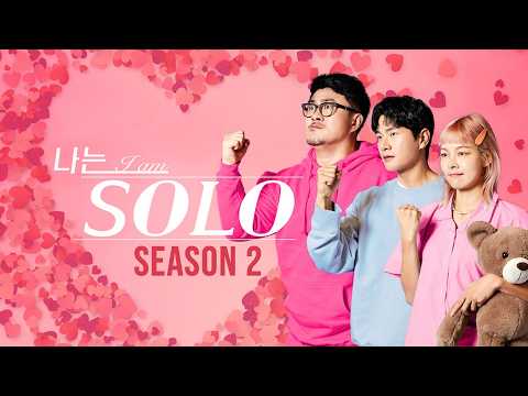 I Am Solo Episode 237 or Season 2 Preview: New Couples, Shocking Choices & Romance Update