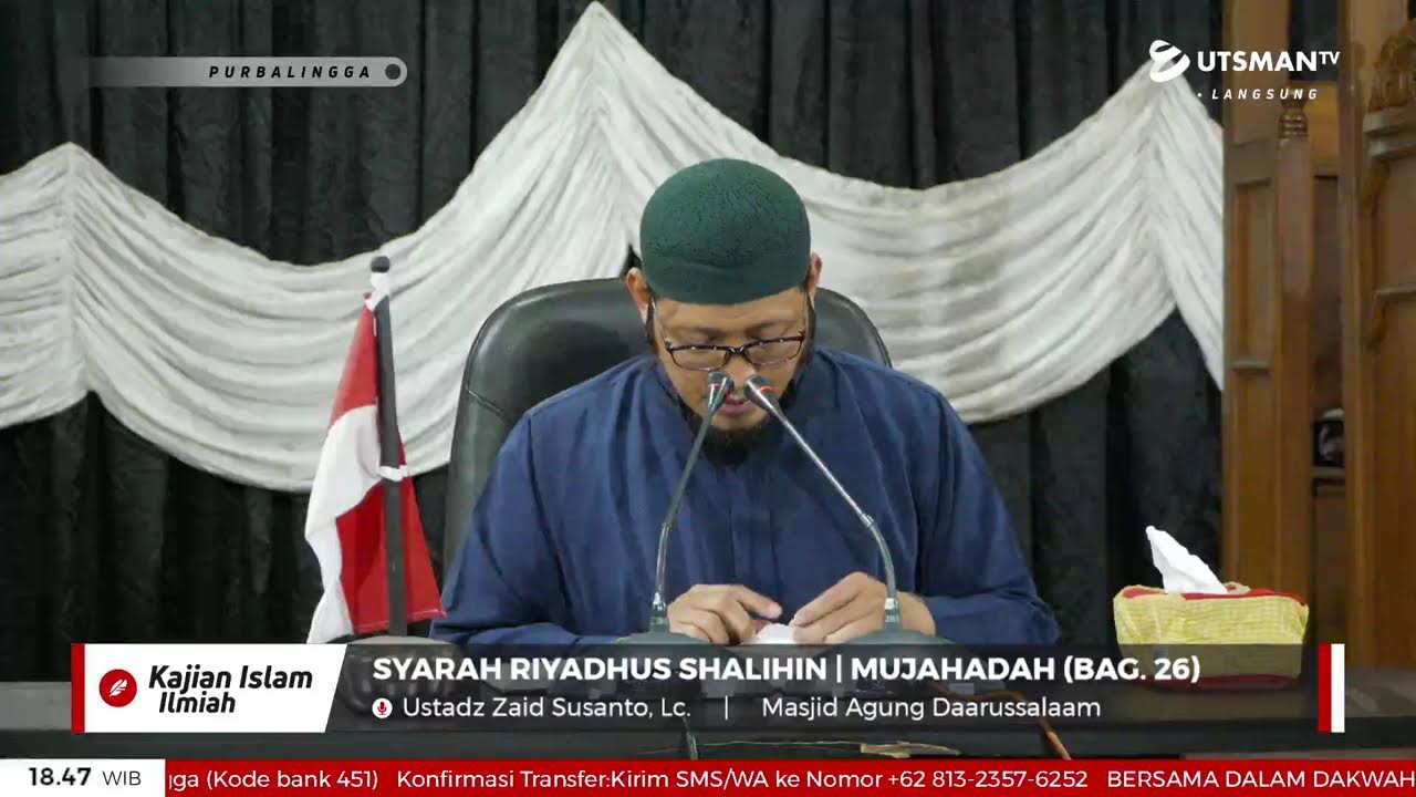 ⁣LIVE  Syarah Riyadhus Shalihin | Mujahadah (Bag. 26) - Ustadz Zaid Susanto, Lc.