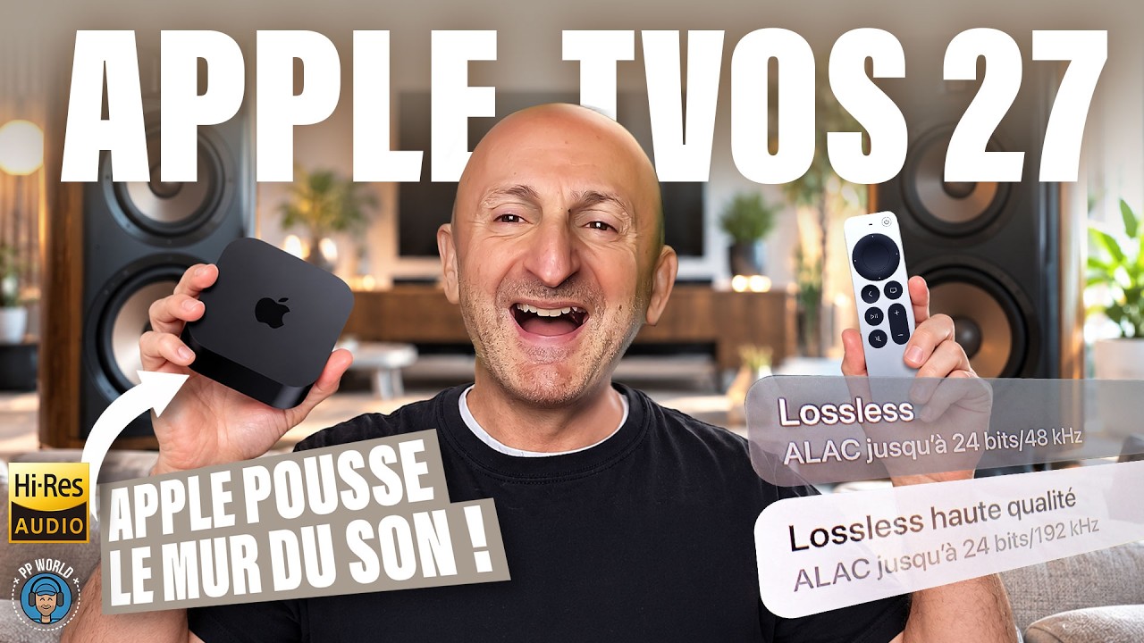 APPLE tvOS27 : APPLE pousse les murs...du son ! (sur l'Apple TV 4K "Gen 3" uniquement)