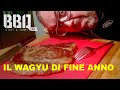 La wagyu al barbecue. Per chiudere l'anno non solo bene, ma in maniera unica