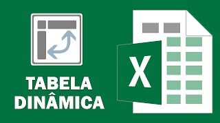 TUDO sobre TABELA DINÂMICA no EXCEL