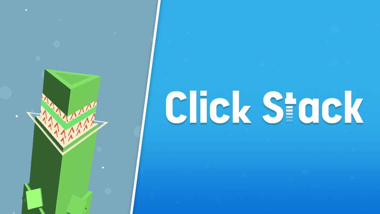 Click Stack Gameplay For Android yPER STUDIOS - YouTube