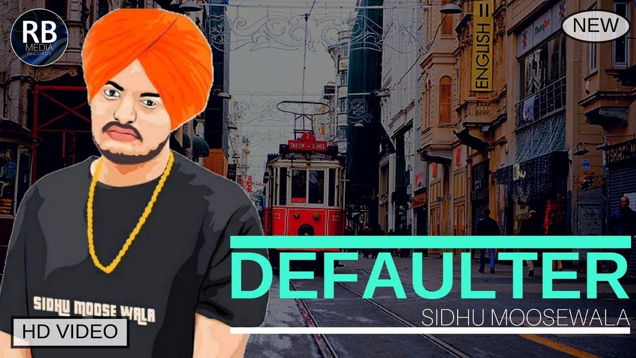 defaulter punjabi song defaulter punjabi song